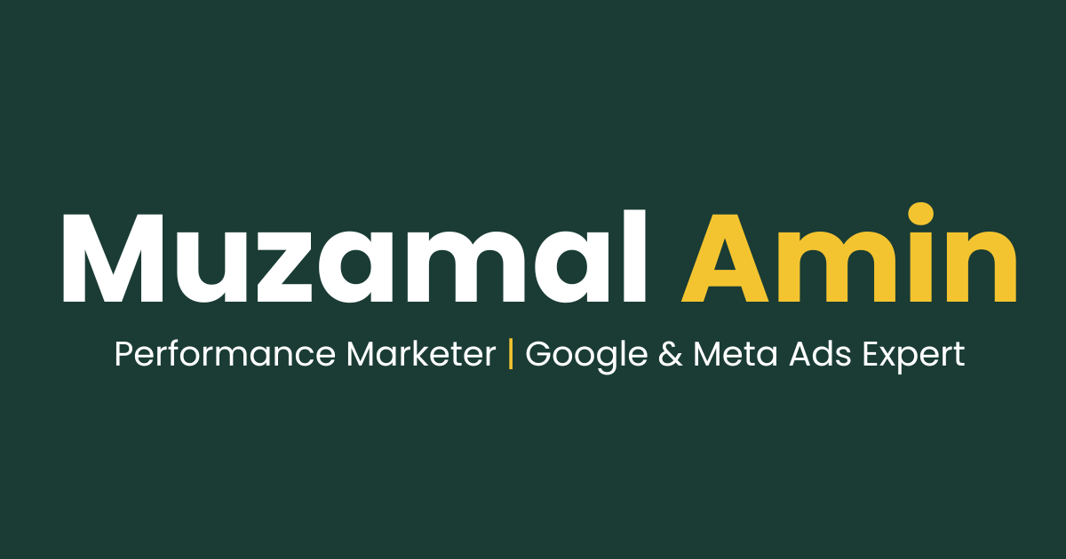 Muzamal Amin | Performance Marketer